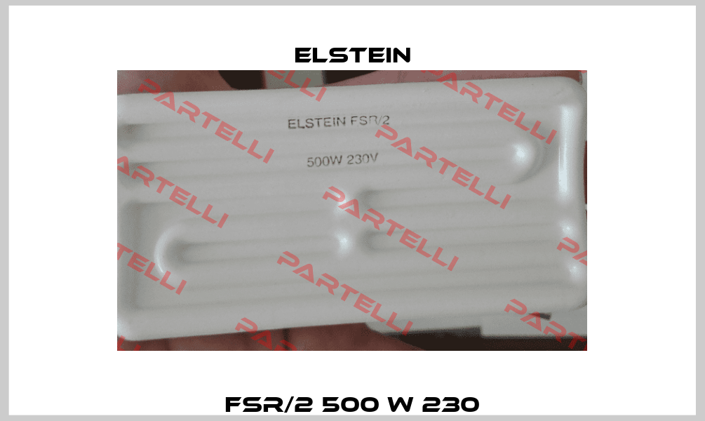 FSR/2 500 W 230 Elstein