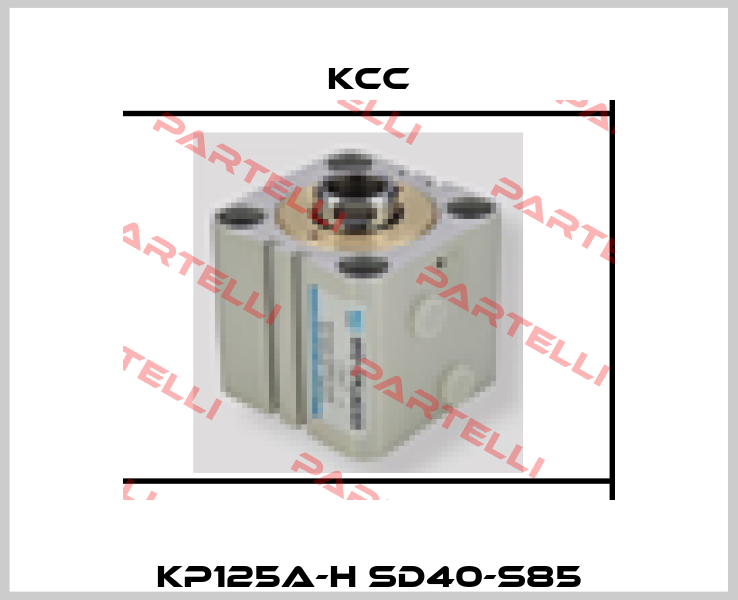KP125A-H SD40-S85 KCC