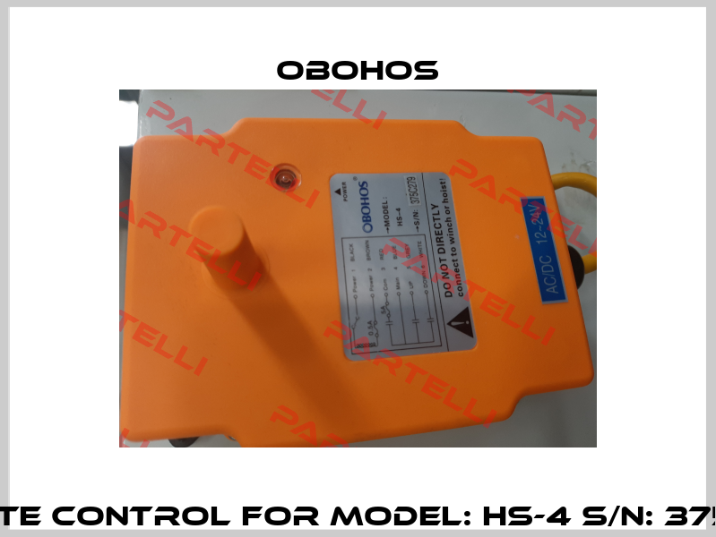 remote control for Model: HS-4 S/N: 375C279 Obohos