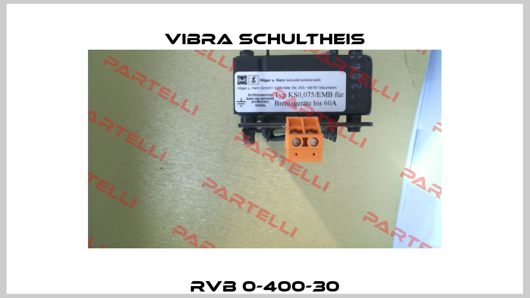 RVB 0-400-30 Vibra Schultheis