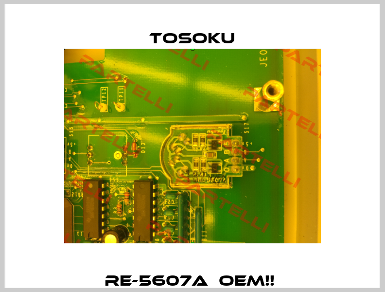 RE-5607A  OEM!!  TOSOKU