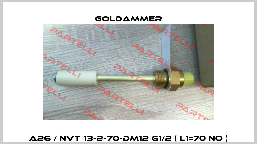 A26 / NVT 13-2-70-DM12 G1/2 ( L1=70 NO ) Goldammer