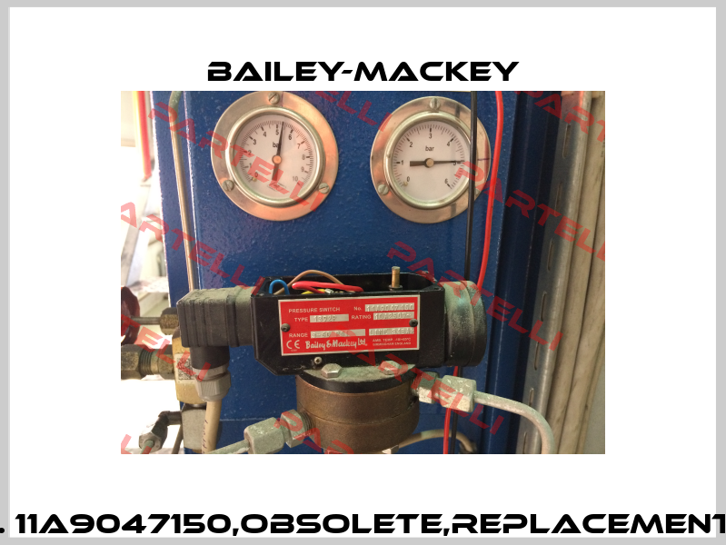 Type 1392P No. 11A9047150,obsolete,replacement by Type 1392  Bailey-Mackey