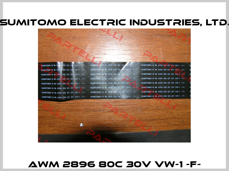 AWM 2896 80C 30V VW-1 -F- Sumitomo Electric Industries, Ltd.