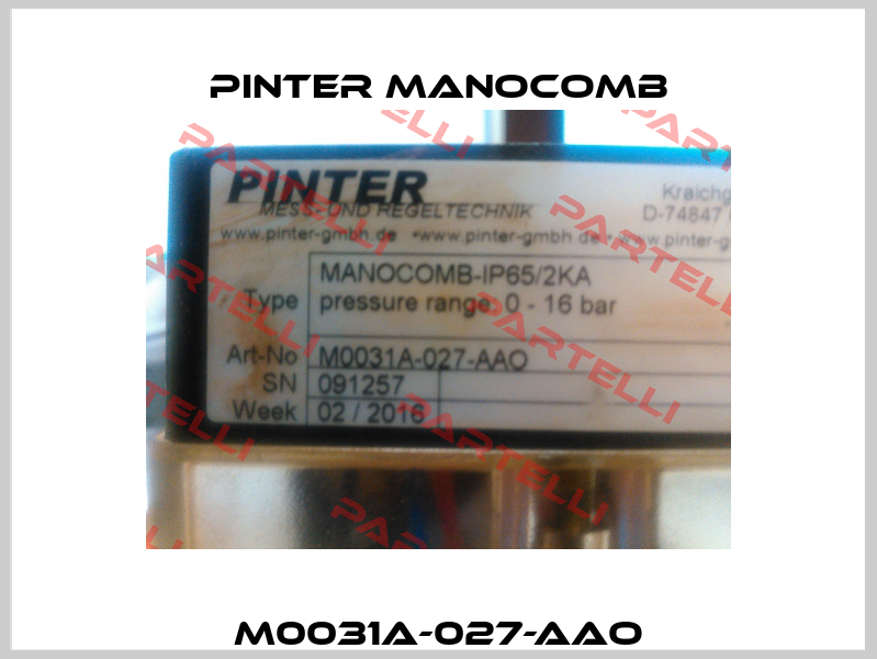 M0031A-027-AAO Pinter Manocomb