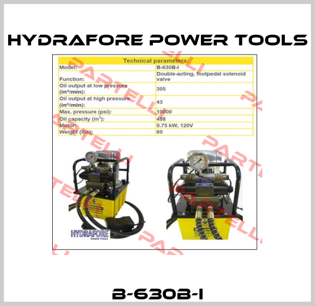 B-630B-I Hydrafore Power Tools
