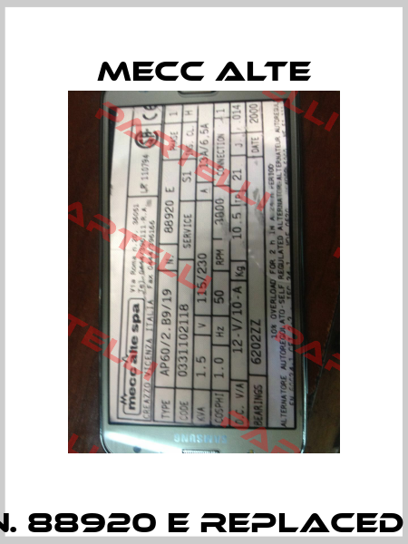 Type: AP60/2.B9/19 N. 88920 E replaced by S15W60BJ609A-I  Mecc Alte