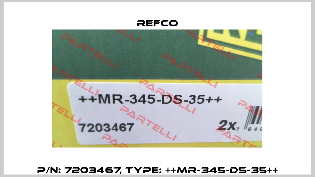 p/n: 7203467, Type: ++MR-345-DS-35++ Refco