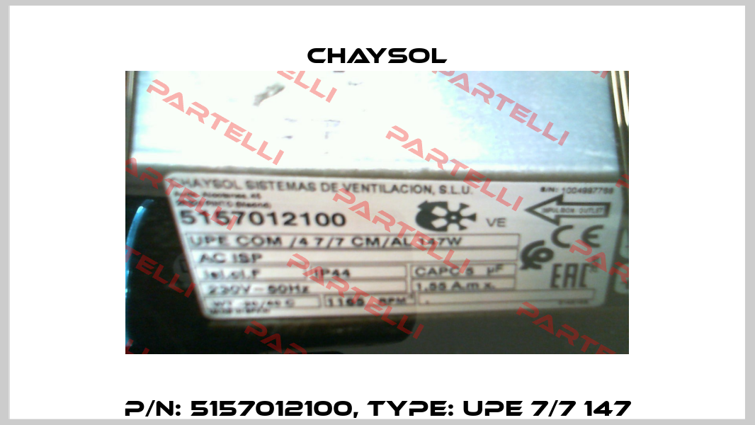 P/N: 5157012100, Type: UPE 7/7 147 Chaysol