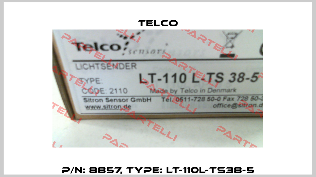 p/n: 8857, Type: LT-110L-TS38-5 Telco
