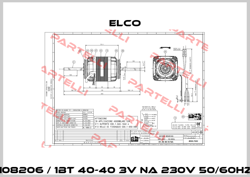 108206 / 1BT 40-40 3V NA 230V 50/60Hz Elco