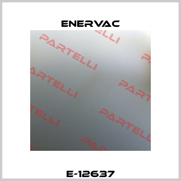 E-12637 Enervac