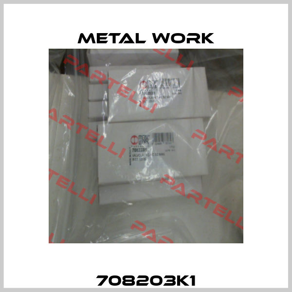 708203k1 Metal Work