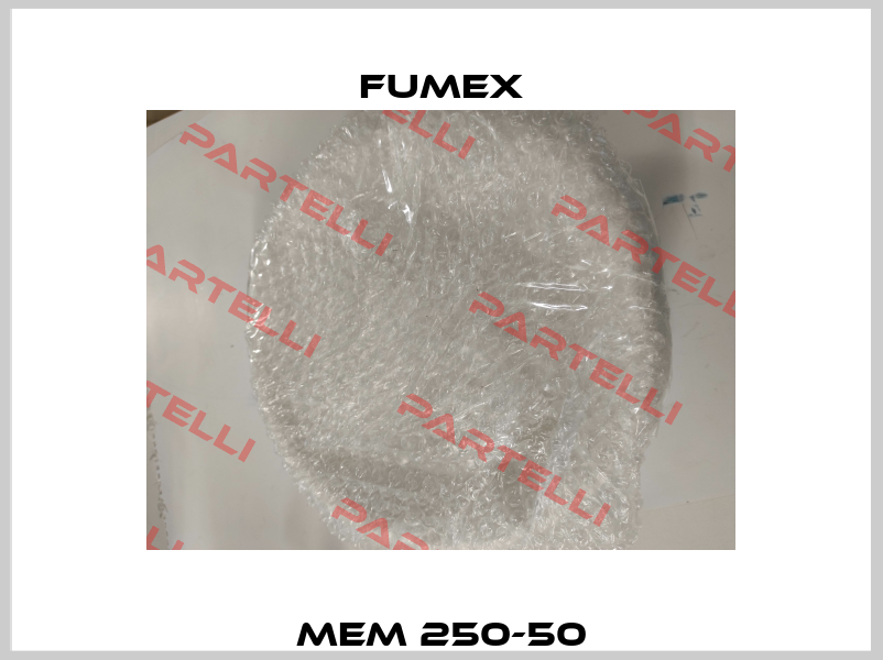 MEM 250-50 Fumex