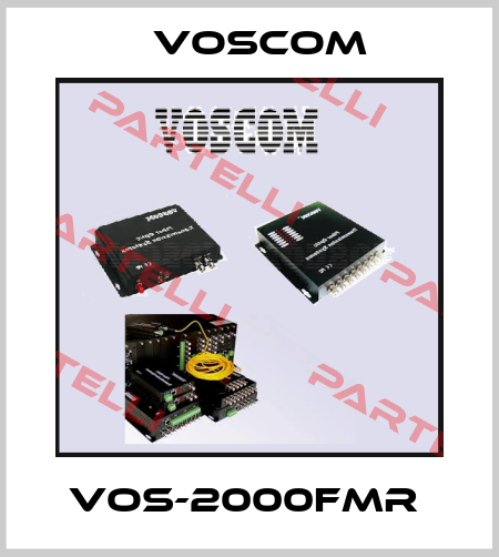 VOS-2000FMR  VOSCOM