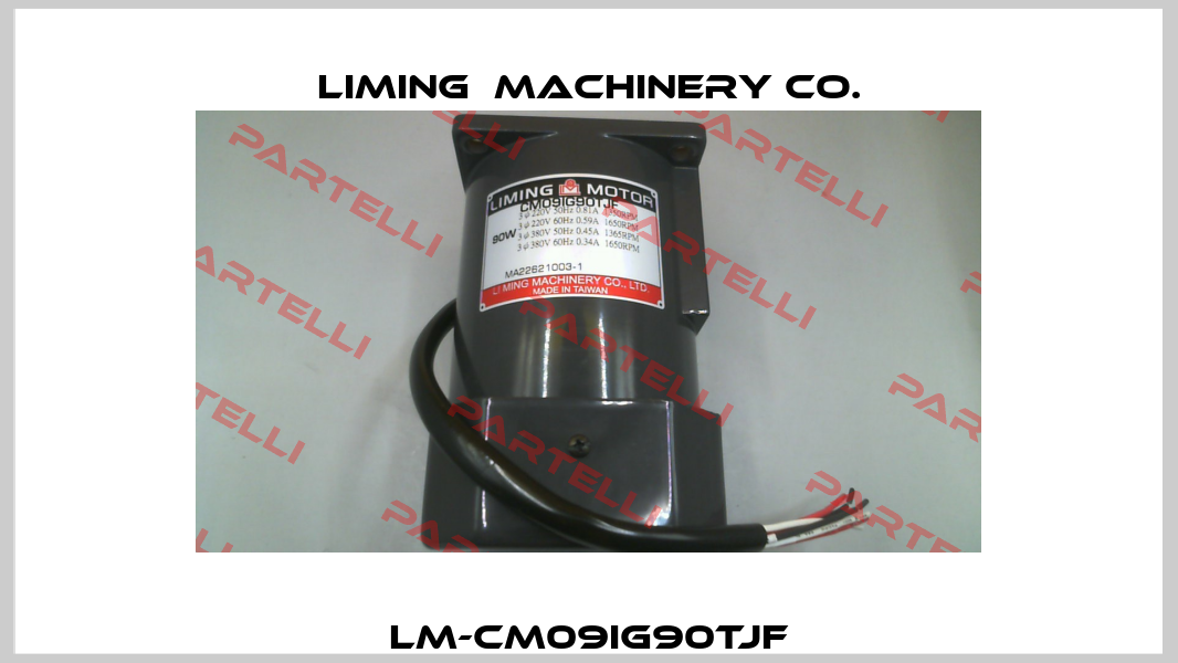 LM-CM09IG90TJF LIMING  MACHINERY CO.