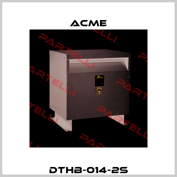 DTHB-014-2S Acme