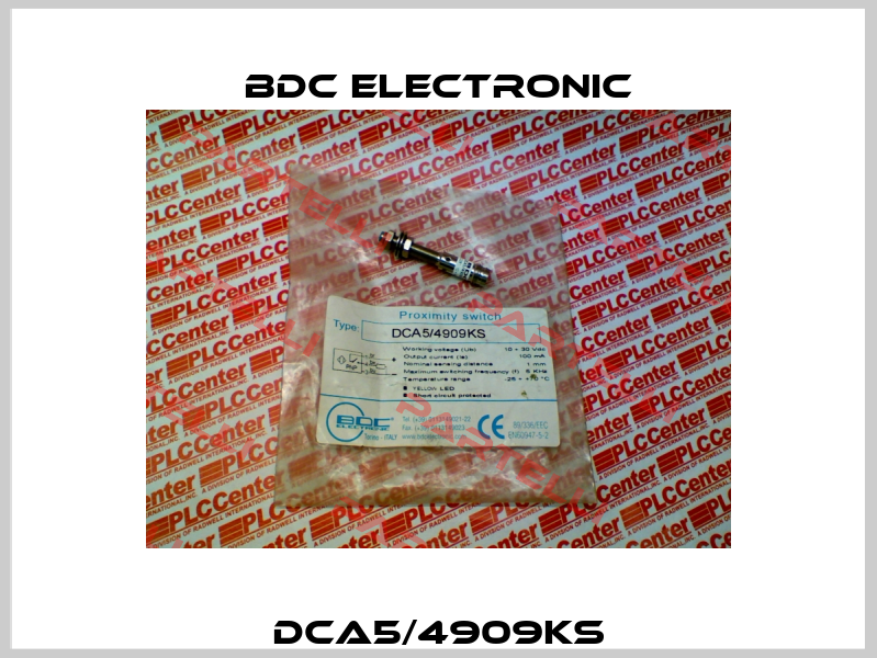 DCA5/4909KS Bdc Electronic