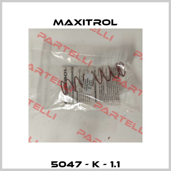 5047 - K - 1.1 Maxitrol