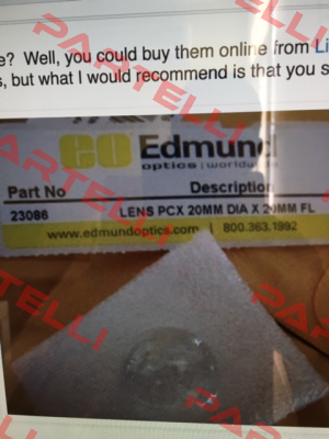 P/N:23086 - obsolete, replaced by LENS PCX 20 X 20 UNCTD TS  Edmund Optics