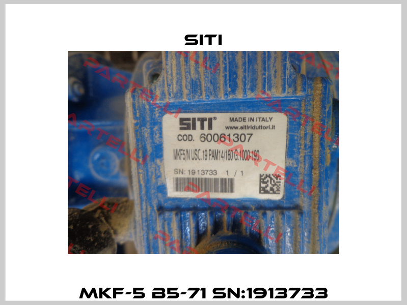 MKF-5 B5-71 SN:1913733 SITI