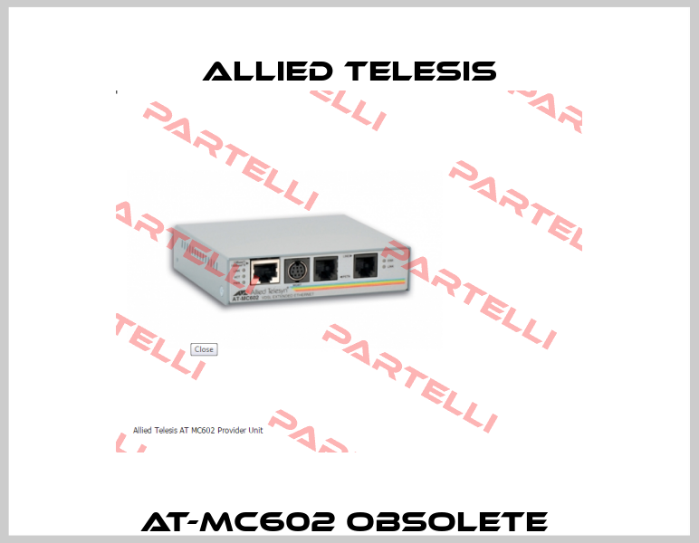 AT-MC602 obsolete  Allied Telesis