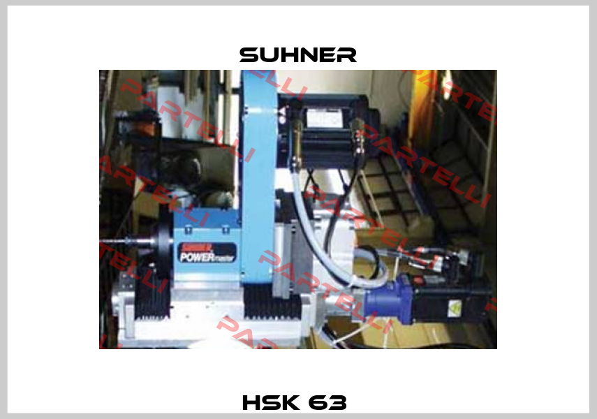 HSK 63  Suhner