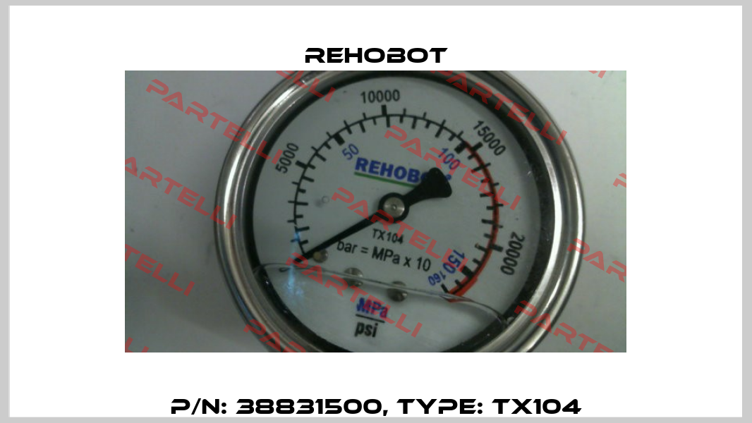 p/n: 38831500, Type: TX104 Rehobot