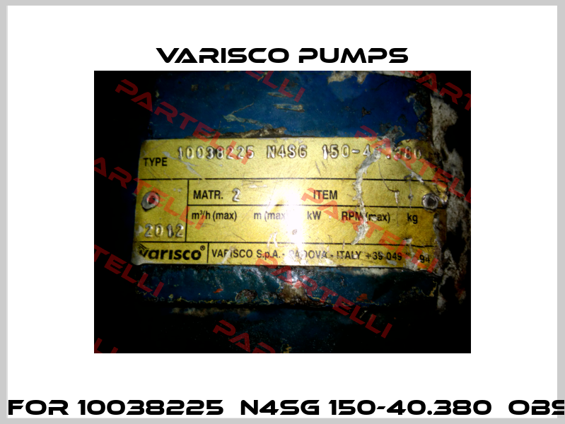 rotor for 10038225  N4SG 150-40.380  Obsolete  Varisco pumps