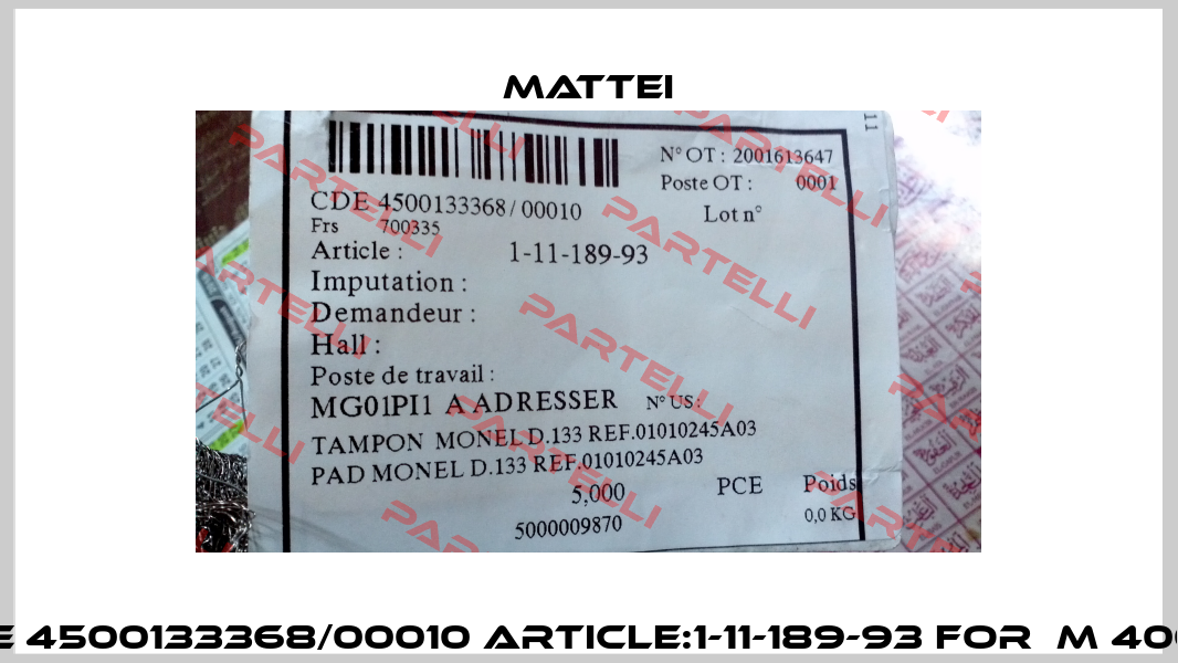 CDE 4500133368/00010 ARTICLE:1-11-189-93 FOR  M 400 L  MATTEI