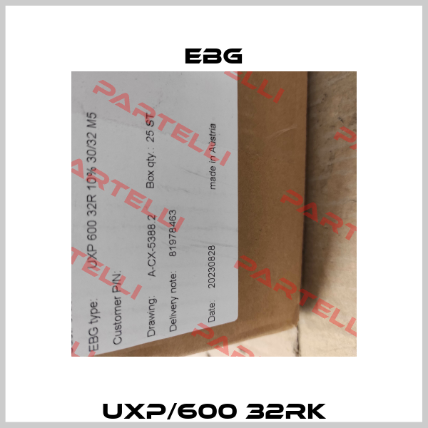 UXP/600 32RK EBG