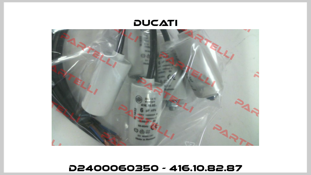 D2400060350 - 416.10.82.87 Ducati