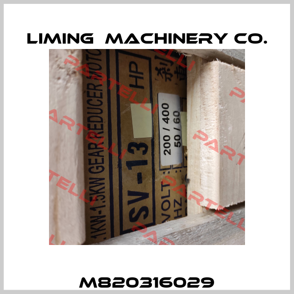 M820316029 LIMING  MACHINERY CO.