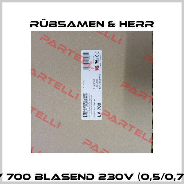 LV 700 blasend 230V (0,5/0,7A) Rübsamen & Herr